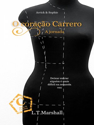 cover image of O coração Carrero--A jornada
